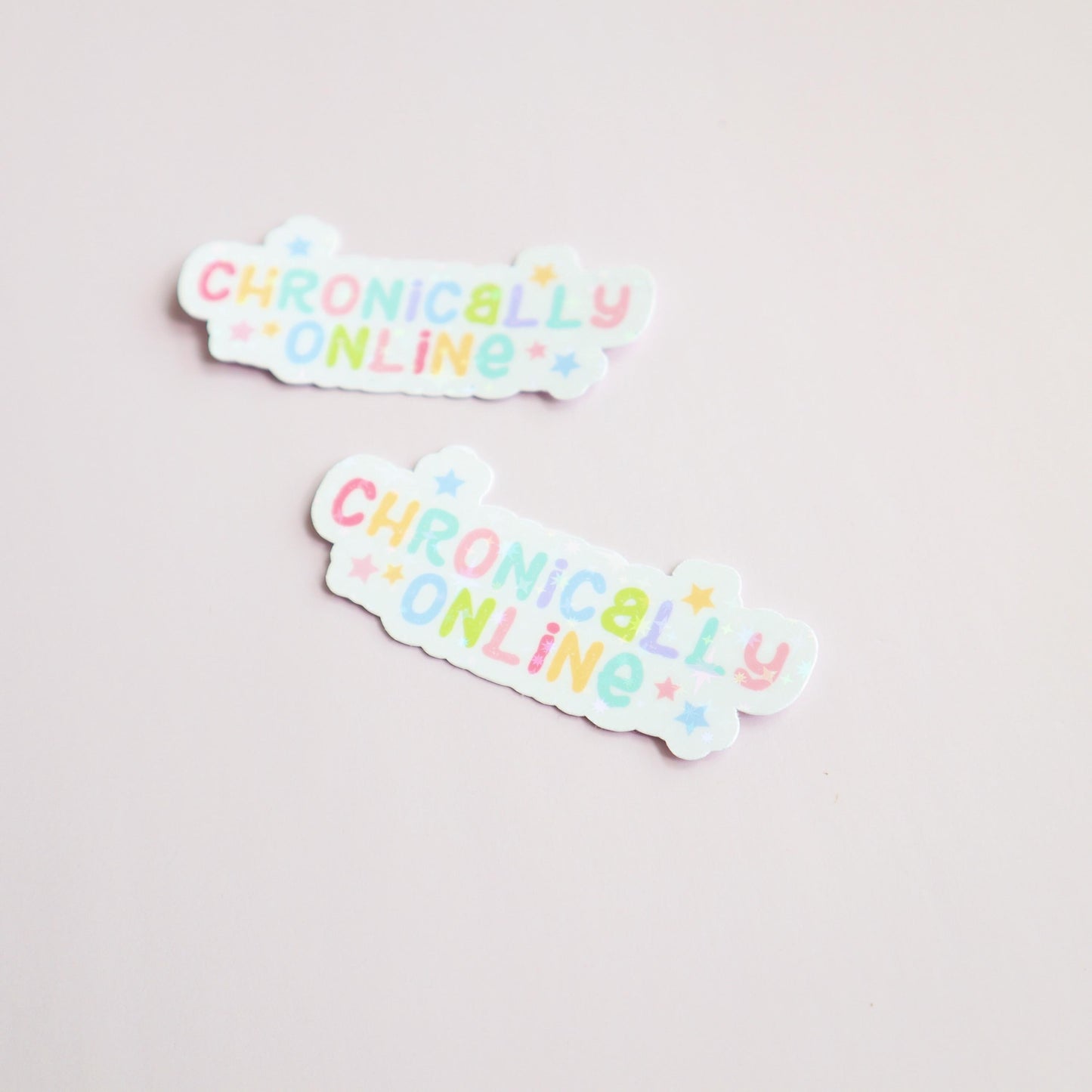 Chronically Online - Funny Fandom Sticker- Matte/Glossy/Holographic